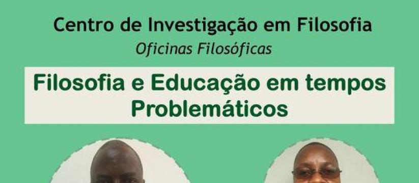 Filosofia e Educação em tempos Problemáticos